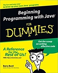 Beginning Programming with Java For Dummies (For Dummies (Computers)) (Paperback, 1)