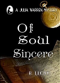 Of Soul Sincere (Paperback)