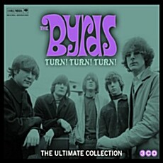 [수입] The Byrds - Turn! Turn! Turn!: The Byrds Ultimate Collection [3CD]