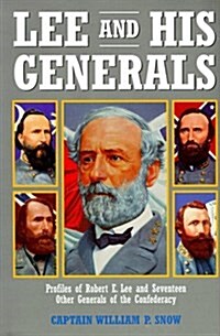 Lee and His Generals (Hardcover, Facsimile of 1867 ed)