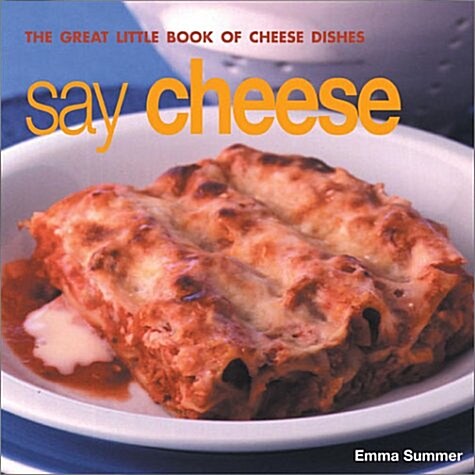 Say Cheese: The Great Little Book of Series (Paperback)