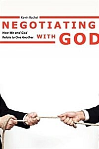 Negotiating with God (Paperback)