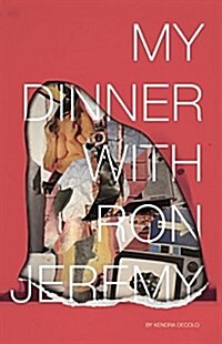 My Dinner with Ron Jeremy (Paperback)