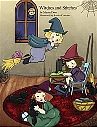Witches and Stitches (Hardcover)