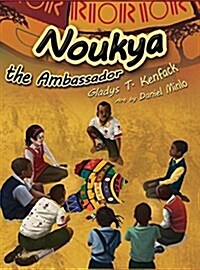 Noukya the Ambassador (Hardcover)