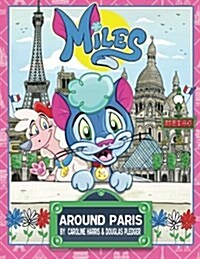 Miles Around Paris (Paperback)