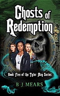 Ghosts of Redemption: Book Five of the Tyler May Series (Paperback)