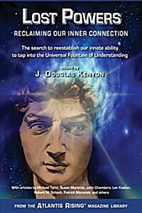 Lost Powers: Reclaiming Our Inner Connection (Paperback)