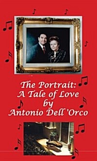 The Portrait: A Tale of Love (Hardcover)