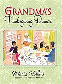 Grandmas Thanksgiving Dinner (Hardcover)