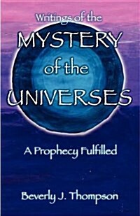 Mystery of the Universes (Paperback)