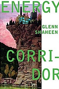 Energy Corridor (Paperback)