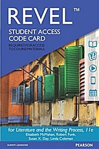 Revel for Literature and the Writing Process -- Access Card (Hardcover, 11)