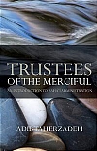 Trustees of the Merciful (Paperback)