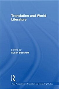 Translation and World Literature (Hardcover)