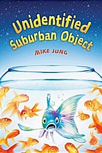 Unidentified Suburban Object (Hardcover)