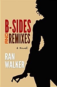 B-Sides and Remixes (Paperback)