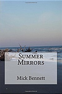 Summer Mirrors (Paperback)