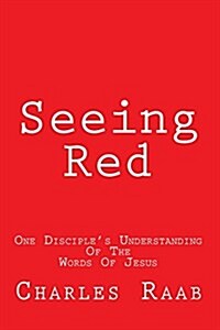 Seeing Red (Paperback)