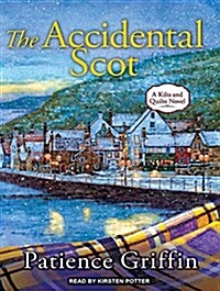 The Accidental Scot (Audio CD, CD)