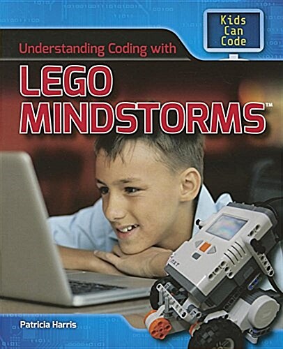 Understanding Coding with Lego Mindstorms(r) (Library Binding)