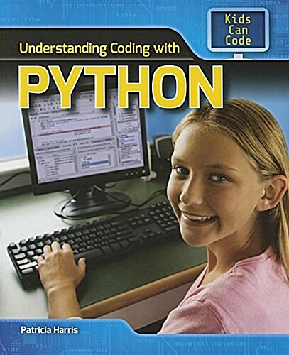 Understanding Coding with Python (Paperback)
