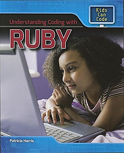 Understanding Coding with Ruby (Library Binding)
