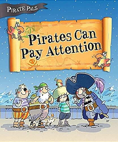 Pirates Can Pay Attention (Library Binding)