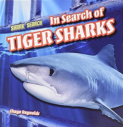 In Search of Tiger Sharks (Paperback)