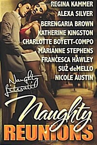 Naughty Reunions: Return to Romance (Paperback)