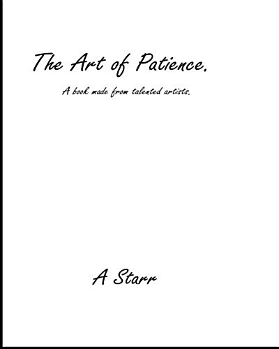 The Art of Patience (Paperback)