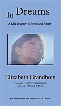 In Dreams: A Life Journey in Prose and Poetry (Hardcover)