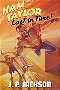 Ham Taylor: Lost in Time (Paperback)