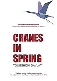 Cranes in Spring (Paperback, Winner)