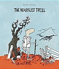 The Heartless Troll (Hardcover)