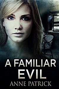 A Familiar Evil (Paperback)