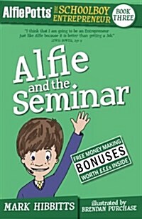 Alfie Potts: Alfie and the Seminar (Paperback)