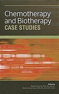 Chemotherapy and Biotherapy Case Studies (Paperback)