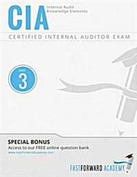 CIA Exam Review Course & Study Guide: Part 3 - Internal Audit Knowledge Elements (Paperback)