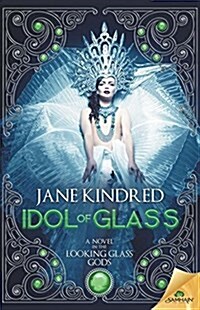 Idol of Glass (Paperback)