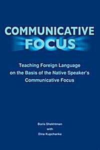Communicative Focus, Second Edition (Paperback, 2)