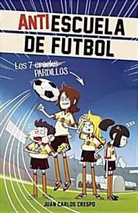 Los 7 Cracks (Hardcover)