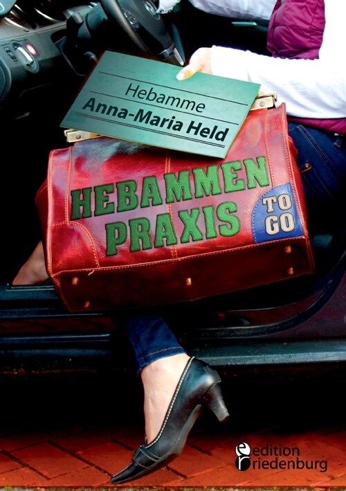Hebammenpraxis to Go (Paperback)