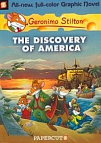 [중고] Geronimo Stilton Graphic Novels #1 : The Discovery of America (Paperback)