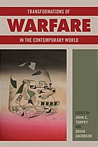 Transformations of Warfare in the Contemporary World (Hardcover)