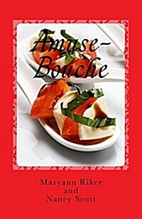 Amuse-Bouche: Small Culinary Bites of Books (Paperback)