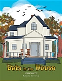 Bats in the House (Paperback)