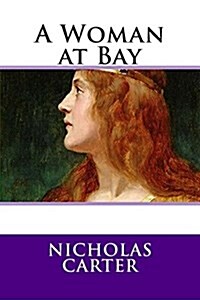 A Woman at Bay (Paperback)