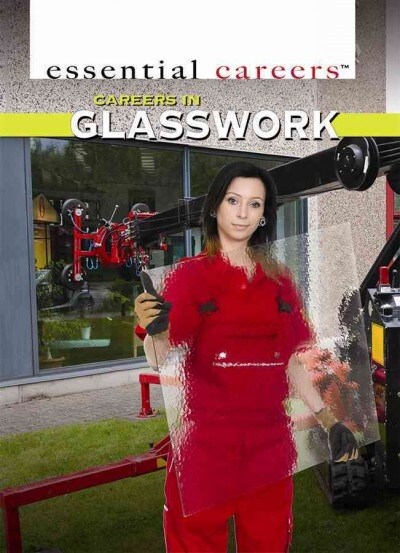 Careers in Glasswork (Library Binding)