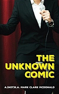 The Unknown Comic (Paperback)